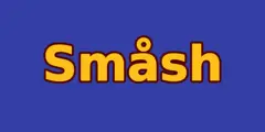 Smash